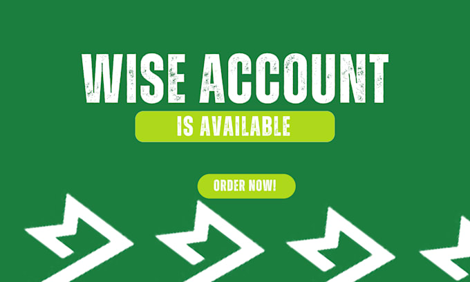 create personal wise account within 24 hours with your name