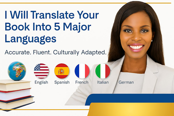 expertly translate your book in spanish, french, italian german, english
