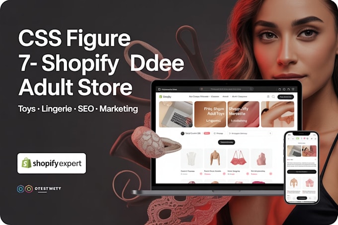 create a 7 figure shopify adult store with SEO, design and marketing