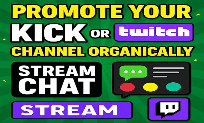 promote your kick or twitch channel organically with real viewers and chatters