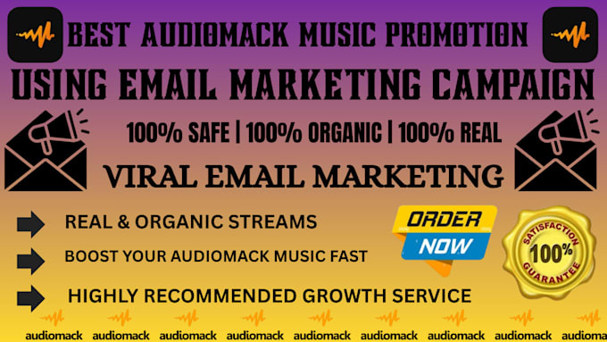 do email marketing campaign to promote audiomack music promotion
