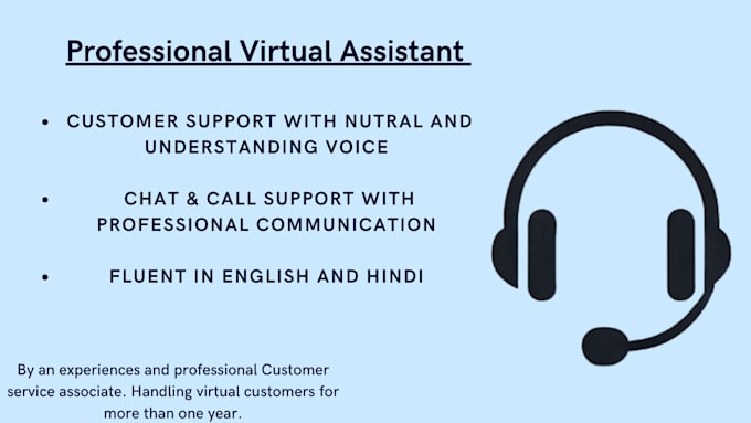 be your professional customer service virtual assistant