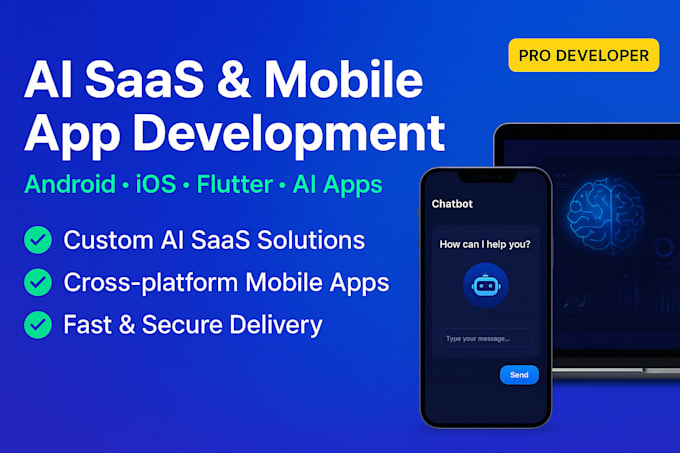 do ai saas apps, android mobile apps, and ios app  flutter mobile app ai saas