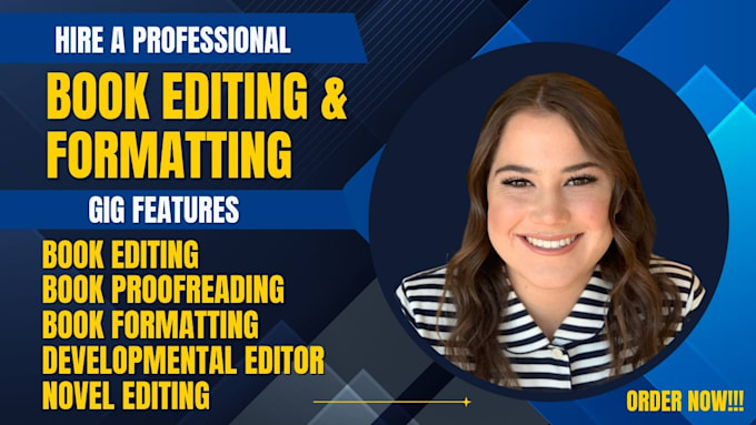 do book editing, developmental editing, proofreading and formatting