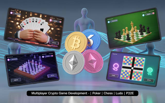 develop a multiplayer game app for crypto poker, card game, chess, ludo p2e game
