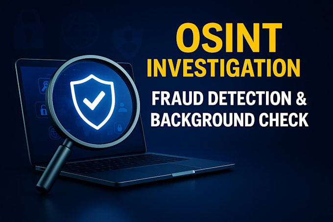do osint investigation, online background check and fraud detection