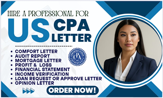 sign CPA letter,tax,loan application,estate planning,financial affidavit for you