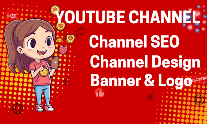 create and set up youtube channel professionally
