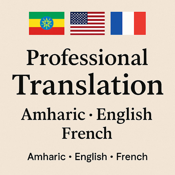 do professional amharic, english, and french translation