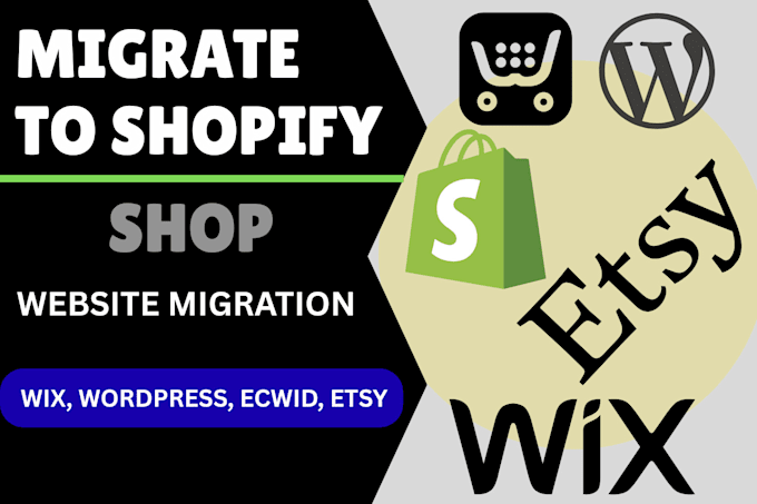 clone migrate wix ecwid etsy to your shopify website full data transfer