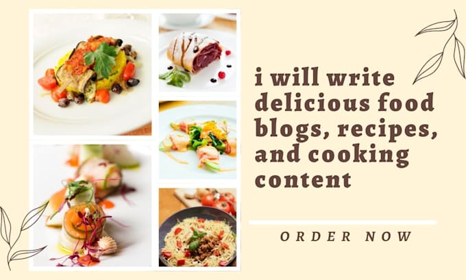 write delicious food blogs, recipes, and cooking content