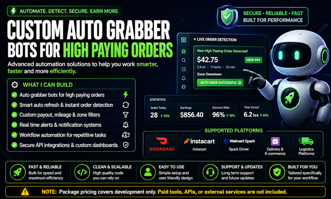 develop doordash bot instacart bot uber bot amazon bot grubhub bot auto grabber
