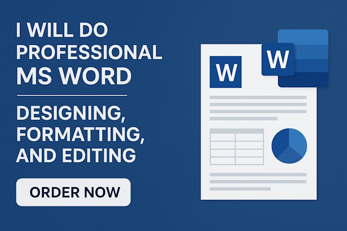 do professional ms word designing, editing and formatting
