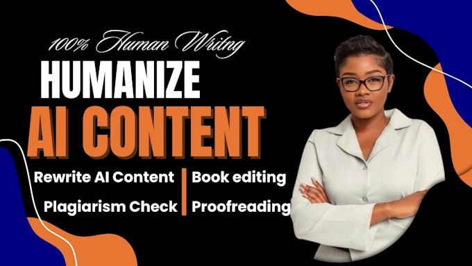 humanize rewrite ai generated essay research or proofread academic content ebook