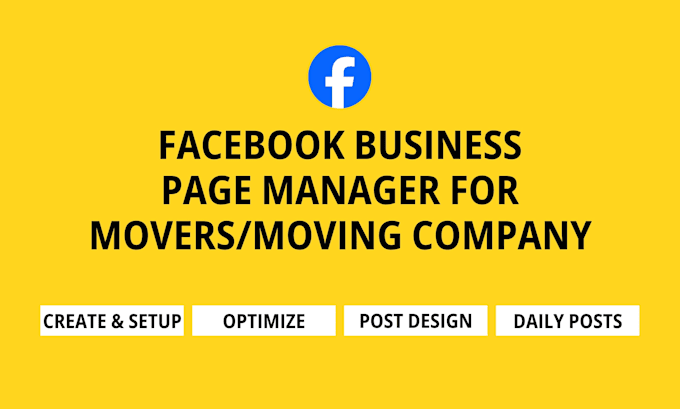 create and manage facebook business page for movers, moving or removal company