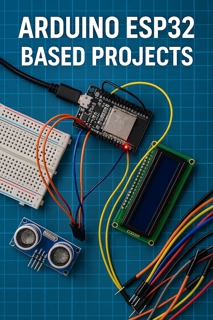 design code and build custom arduino and esp32 projects