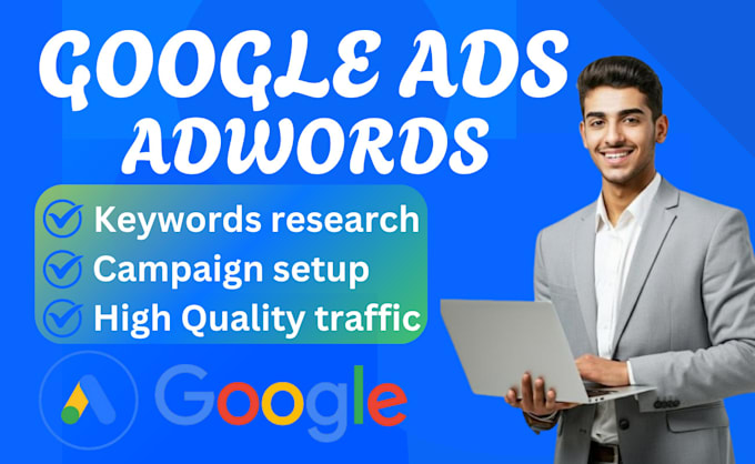 setup and manage your google ads adwords PPC campaigns