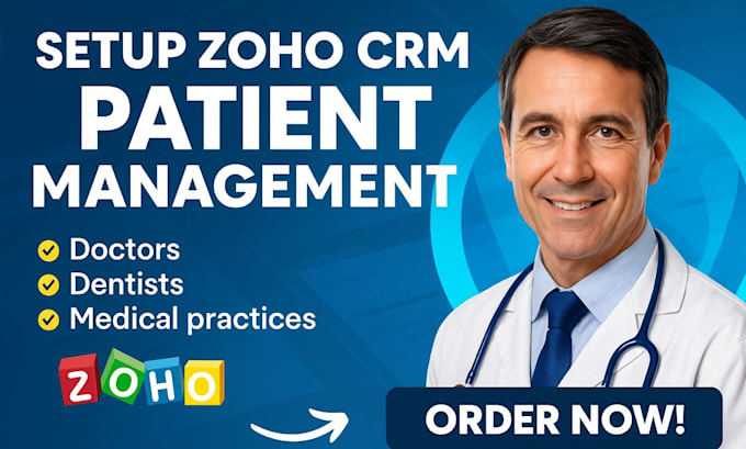 setup zoho CRM patient management for doctors, dentists, and medical practices