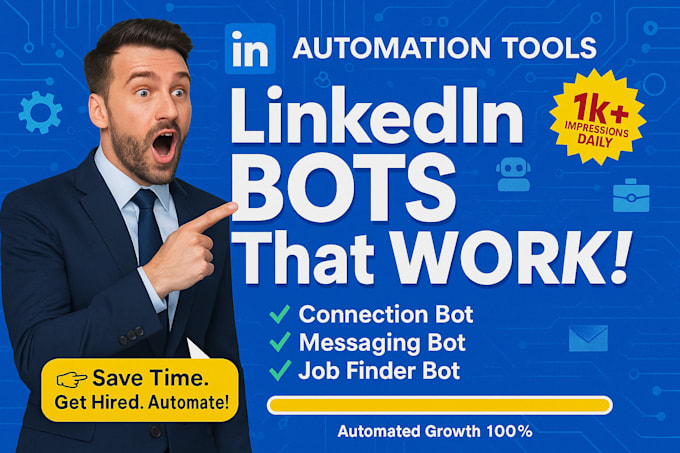 do custom linkedln automation bot, connection, messaging, job finder tools