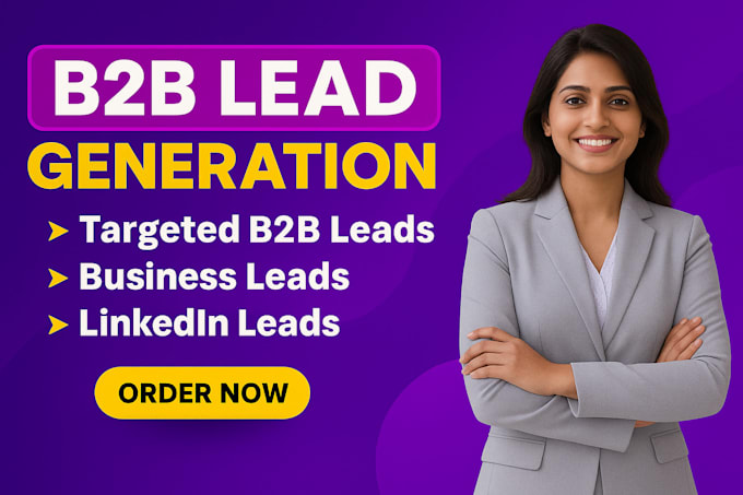 do b2b lead generation, targeted business leads, email list building