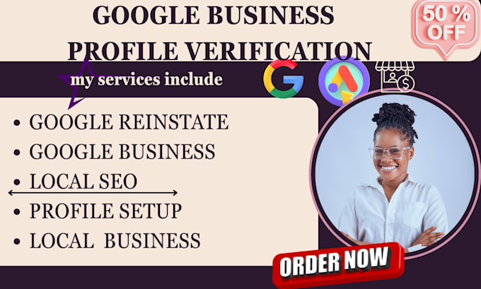 help with google business profile setup, optimization and verification