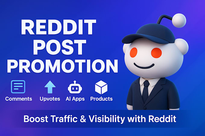 make reddit post upvote and comment to promote business website ai app product