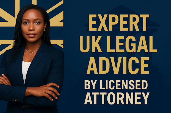 provide expert UK legal advice and consulting as a licensed attorney