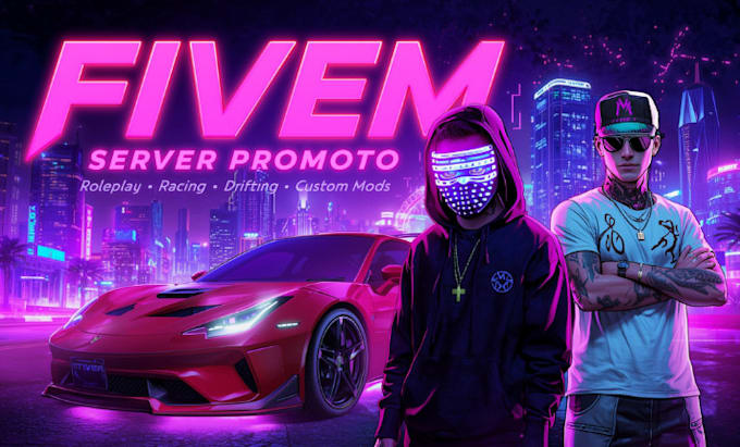 do professional fivem promotion to grow your fivem server