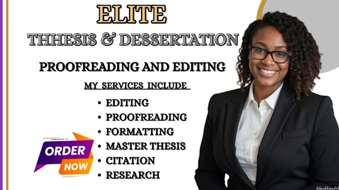 professionally edit, proofread and format your dissertation and thesis