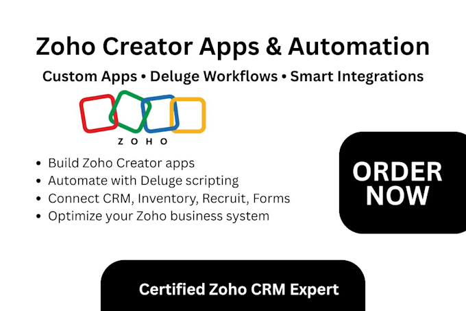 build custom zoho creator apps deluge workflows, automation