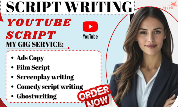 write youtube script ad script film script comedy script screenplay ghostwriting