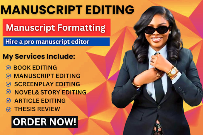 Do manuscript editing, book copy , line editing, manuscript ...