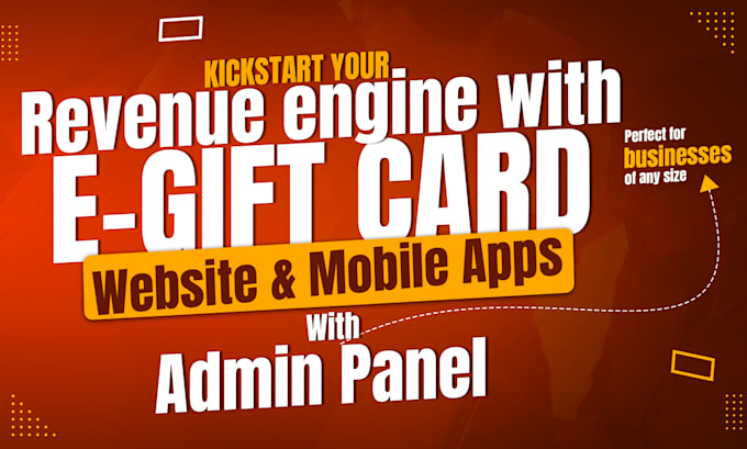 create powerful online platform for gift card website and mobile apps