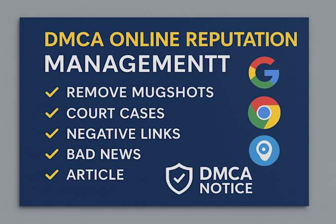 remove infringing, defaming, harassing, negative, copyright,leaked, dmca content