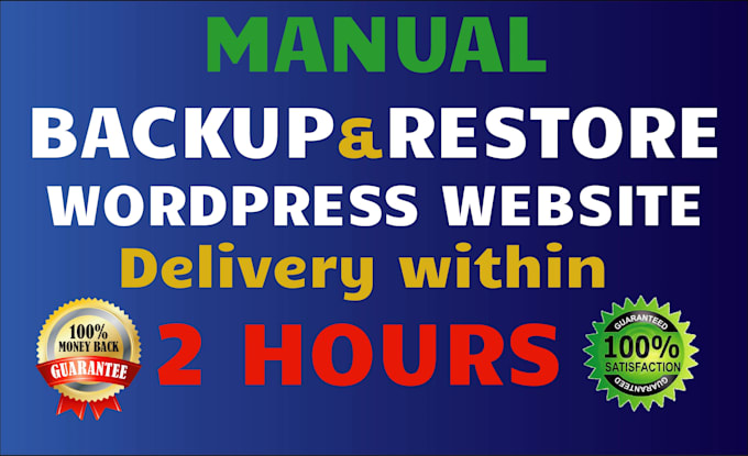 manually backup and restore your wordpress site