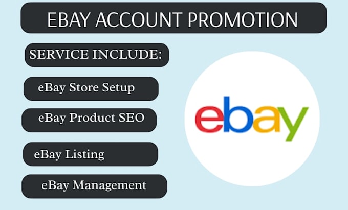 create ebay seller account, ebay setup, do ebay listing, ebay VA, ebay promotion