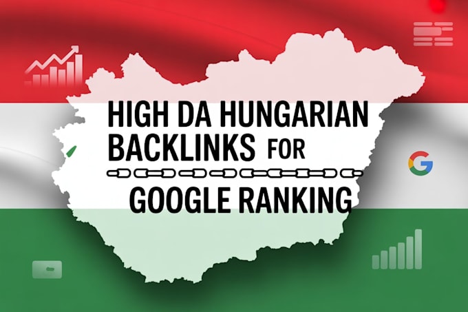 build high da hungarian SEO backlinks to boost your google hungary ranking