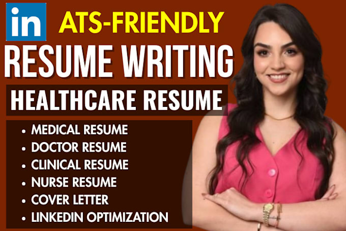 write healthcare resume, ats medical, nursing, clinical resume cover letter