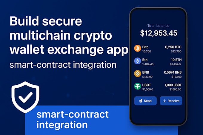 build secure multichain crypto wallet exchange app, smart contract integration