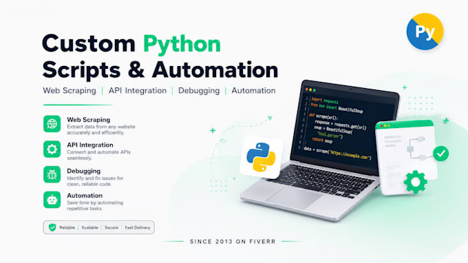 build a custom python script for automation, web scraping, and data extraction