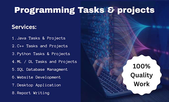 do java, c,python cpp programming tasks and projects for you