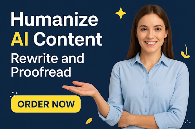 humanize ai content rewrite ai text, and provide professional ai content editing