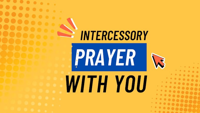 pray with you during intercessory and join you conquer demonic problems