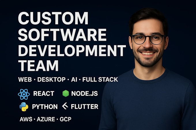 develop custom software, full stack web, desktop apps, ai apps, web application