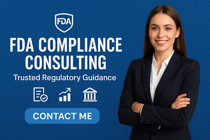 provide fda regulatory consulting, compliance, and documentation support
