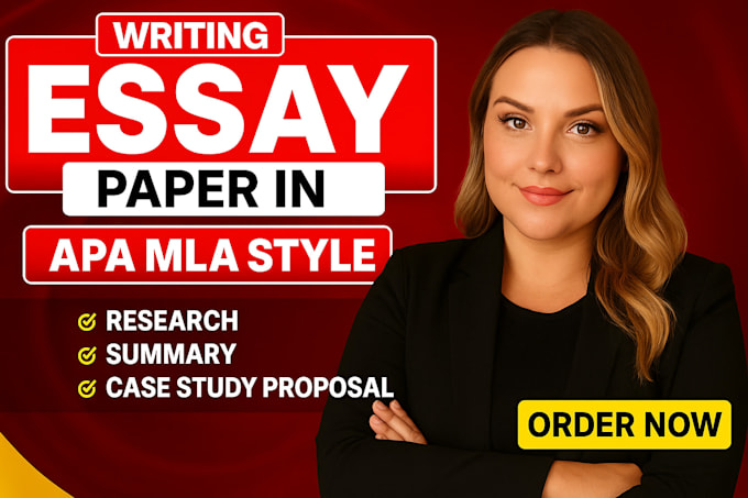 do essay writing, research summary, case study, proposal, english assignments