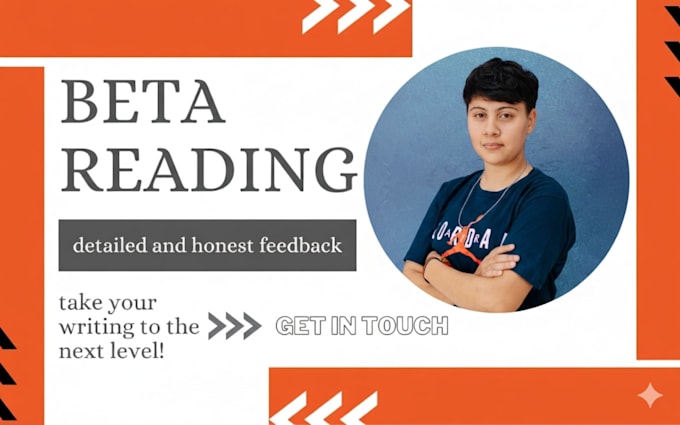 be your beta reader and give constructive feedback