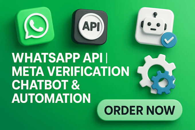 build whatsapp API, meta verification, chatbot and automation