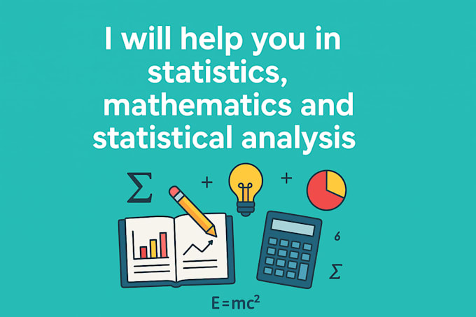 help you in statistics, and statistical analysis