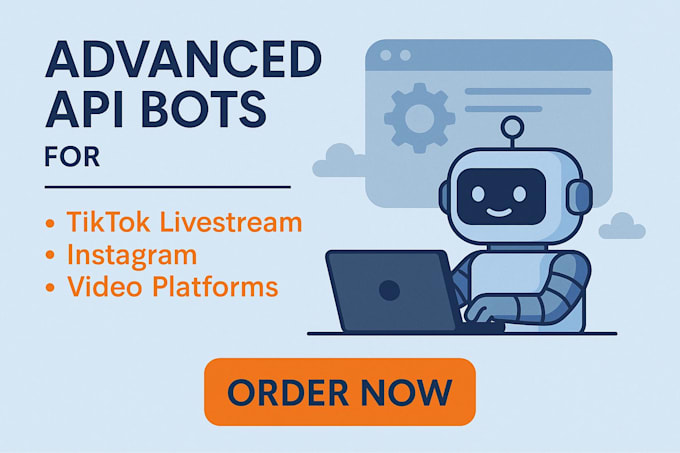 create advanced API bots for tiktok livestream, instagram, python, instagram bot